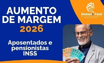 Com aumento do salário mínimo, Dinheiro Fácil orienta aposentados e pensionistas sobre nova margem de empréstimo